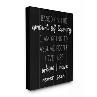 Stupell Home Decor More Laundry Than People Canvas Wall Art