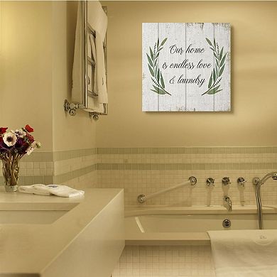 Stupell Home Decor Our Home Is Endless Love and Laundry Canvas Wall Art