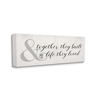Stupell Home Decor Built A Life They Loved Rustic Romance with Ampersand Canvas Wall Art