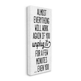 Stupell Home Decor If You Unplug It Motivational Self-Care Technology Pun Canvas Wall Art