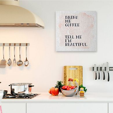 Stupell Home Decor Bring Me Coffee Phrase Romantic Couple Quote Wall Art