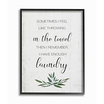 Stupell Home Decor Don't Throw In the Towel Phrase Laundry Reference Framed Wall Art
