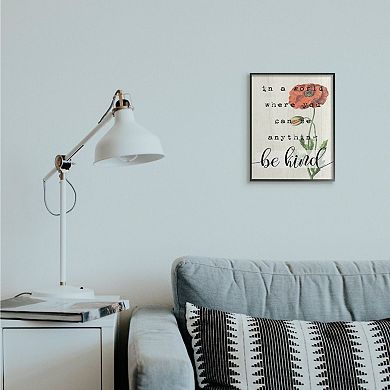 Stupell Home Decor Be Kind Poppy Black Framed Wall Art