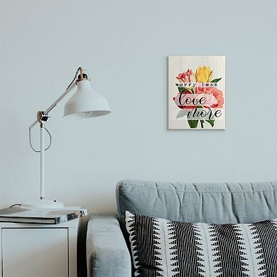 Stupell Home Decor Love More Floral Plaque Wall Art