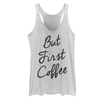 Juniors' But First Coffee Simple Graphic Tank Top