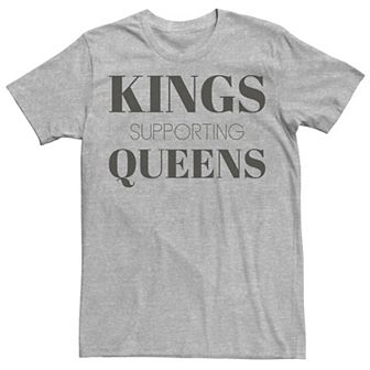 Men's Kings Supporting Queens Text Tee