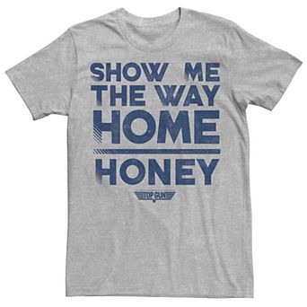 Men's Top Gun Show Me The Way Home Honey Tee