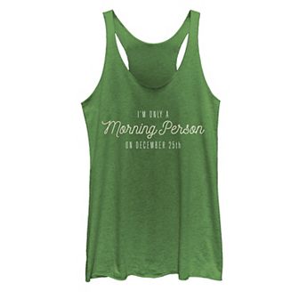 Juniors' Christmas Only A Morning Person on December 25th Typographic Tank Top