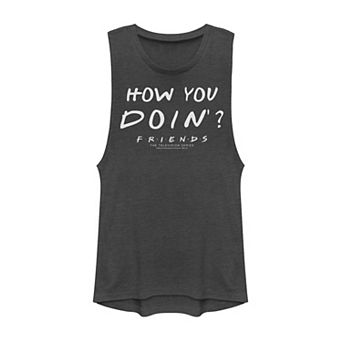 Juniors Friends How You Doin' Quote Muscle Tank Top