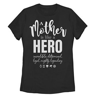 Juniors Marvel Mother's Day A Mother Is Like A Hero Tee