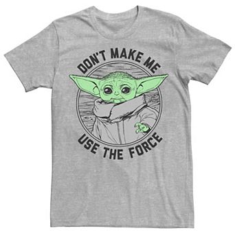 Men's Star Wars: The Mandalorian Child Don't Make Me Use The Force Tee