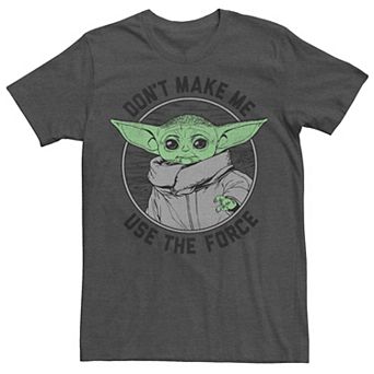 Men's Star Wars: The Mandalorian Child Don't Make Me Use The Force Tee