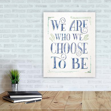 COURTSIDE MARKET Choose To Be Canvas Wall Art