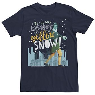 Big & Tall Elf Buddy "By The Way Don't Eat The Yellow Snow!" Skyline Text Poster Tee