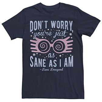 Big & Tall Harry Potter Luna "Don't Worry You're Just As Sane As I Am" Quote Tee