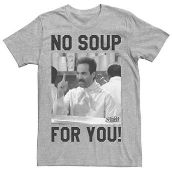 Men's Seinfeld No Soup For You Meme Greyscale Tee
