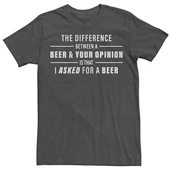 Men's Beer And Opinion Humor Tee