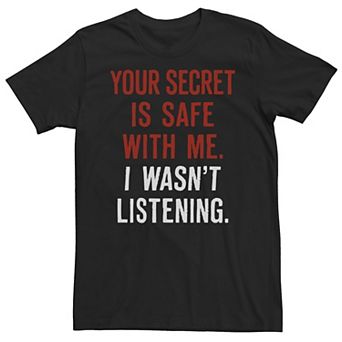 Men's Generic Your Secret Humor Text Tee