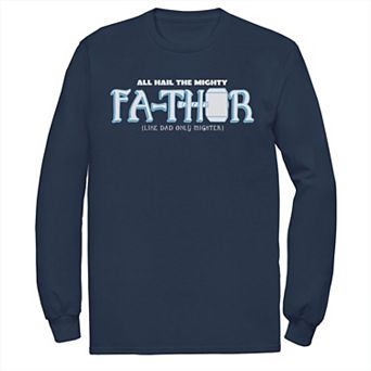 Men's Marvel Hail The Mighty Fa-Thor Simple Father's Day Tee
