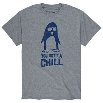 Men's You Gotta Chill Tee