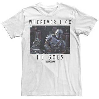 Men's Star Wars The Mandalorian Wherever I Go He Goes Poster Tee