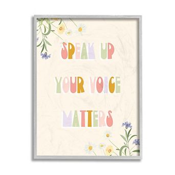 Stupell Home Decor Wildflowers Speak Up Your Voice Matters Canvas Wall Art