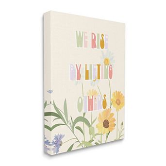 Stupell Home Decor We Rise by Lifting Others Florals Canvas Wall Art