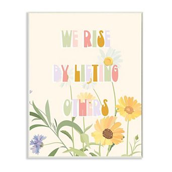 Stupell Home Decor We Rise by Lifting Others Plaque Wall Art