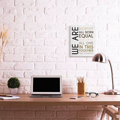 Stupell Home Decor We Are Worthy Canvas Wall Art