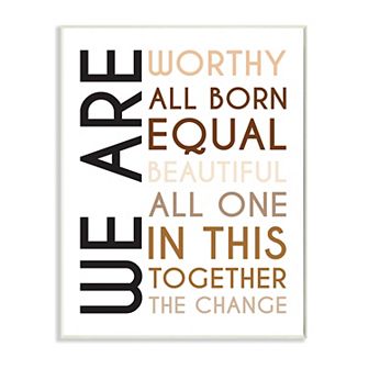 Stupell Home Decor We Are Worthy Equality Canvas Wall Art