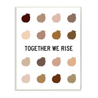 Stupell Home Decor Together We Rise Plaque Wall Art