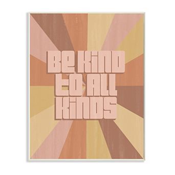 Stupell Home Decor Be Kind to All Kinds Striped Canvas Wall Art