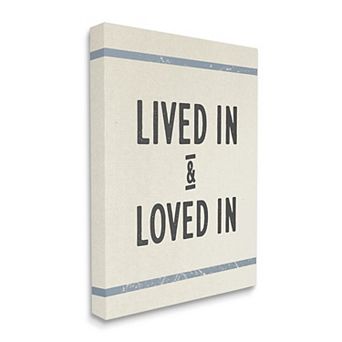 Stupell Home Decor Lived In Loved In Phrase Blue Bistro Stripe Canvas Print Wall Decor