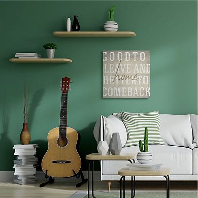 Stupell Home Decor Leave & Comeback Home Phrase Inspirational Family Wall Decor