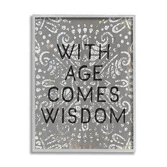 Stupell Home Decor With Age Comes Wisdom Phrase Boho Pattern Framed Wall Decor