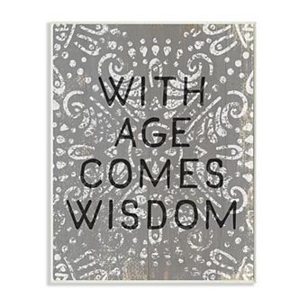 Stupell Home Decor With Age Comes Wisdom Phrase Boho Pattern Wall Decor