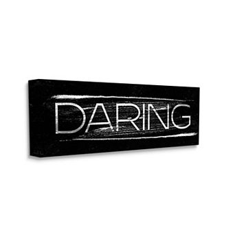 Stupell Home Decor Bold Daring Text Inspired Wall Decor