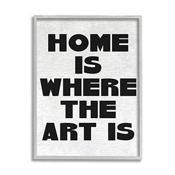 Stupell Home Decor "Home Is Where Art Is" Phrase Framed Wall Decor