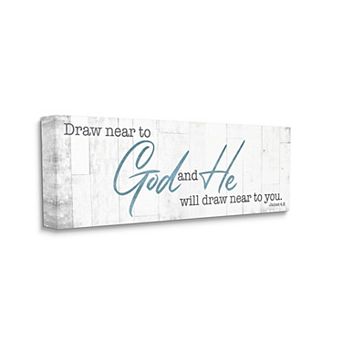 Stupell Home Decor Draw Near To God Canvas Wall Art