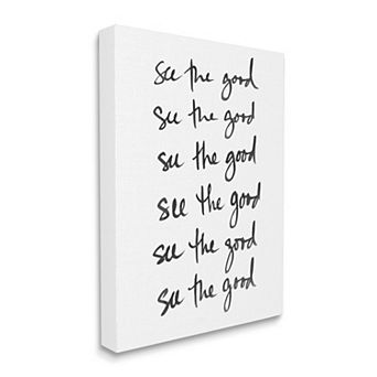 Stupell Home Decor See The Good Canvas Wall Art