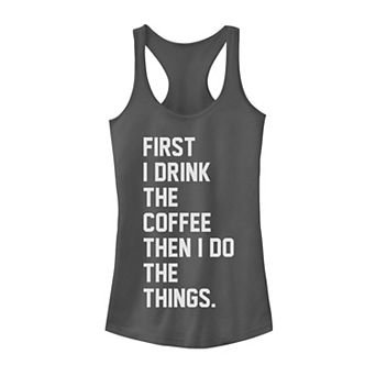 Juniors' First Drink Coffee Then Do Things Graphic Tank Top