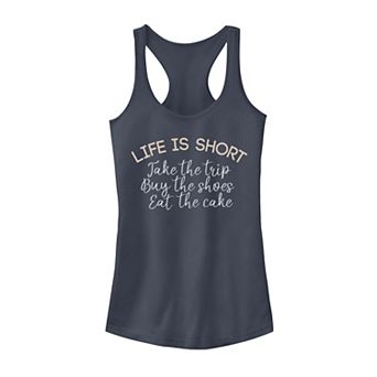Juniors' Life Is Short Take The Trip Buy The Shoes Tank Top