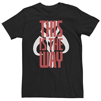 Big & Tall Star Wars The Mandalorian "This Is The Way" Red Text Overlay Tee