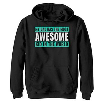 Boys 8-20 Dad's Most AWESOME Kid Humor Kid's Father's Day Hoodie