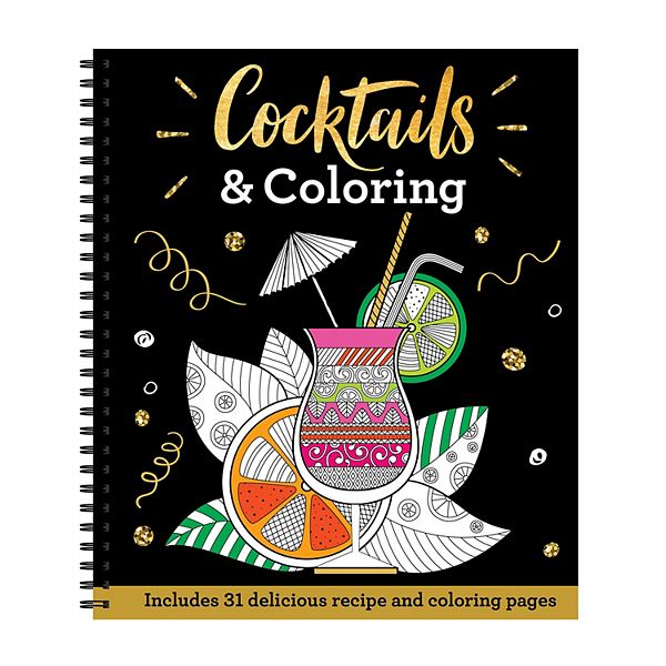 Cocktails Coloring Coloring Book With Cocktail Recipes