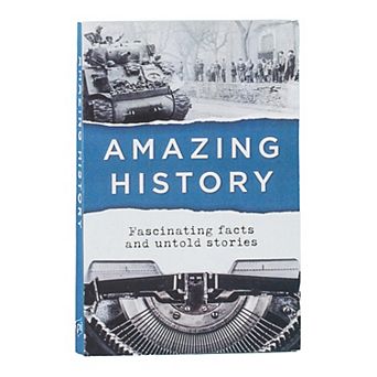 Amazing History: Fascinating Facts & Untold Stories