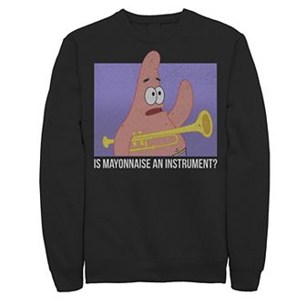 Men's Spongebob Patrick Is Mayonnaise An Instrument Sweatshirt