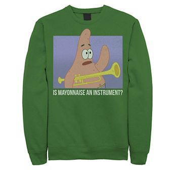 Men's Spongebob Patrick Is Mayonnaise An Instrument Sweatshirt