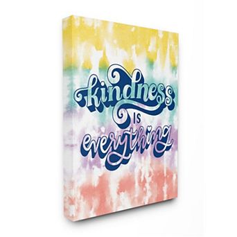 Stupell Home Decor Kindness is Everything Tie-Dye Canvas Wall Art