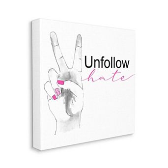 Stupell Home Decor Unfollow Hate Peace Sign Canvas Wall Art